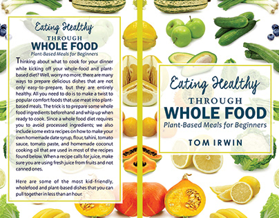 Eating Healthy Through Whole Food