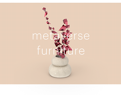 Metaverse furniture