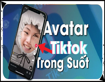How to make TikTok transparent avatar is extremely