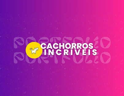 CACHORROS INCRÍVEIS • DESIGN DE CONTEÚDO (INSTAGRAM)
