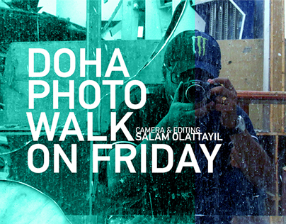 Doha Photo Walks on Friday