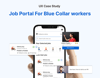 UX Case study(Building solution for blue collar worker)