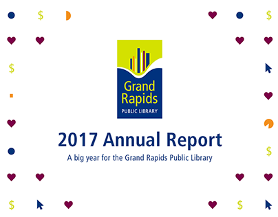 Grand Rapids Public Library | 2017 Annual Report