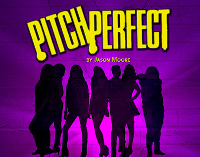 Pitch Perfect | Theatre Project