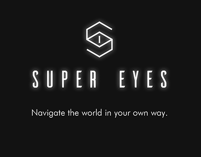 Super Eyes | concept design