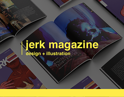 Jerk: Illustration, Print + Social Design