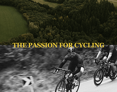 The Passion For Cycling
