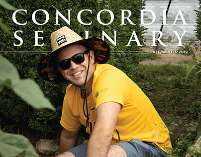 Concordia Seminary magazine | Fall/Winter 2019