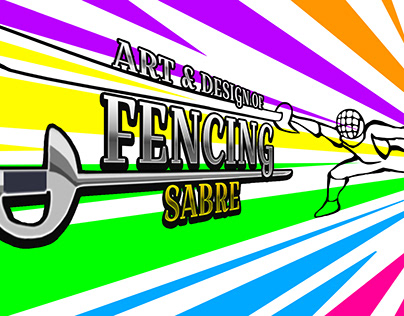 Art & Design of Fencing Sabre