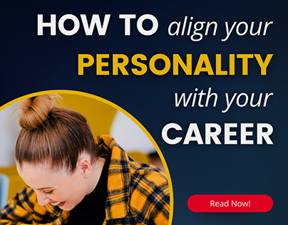 How to align your PERSONALITY with your CAREER