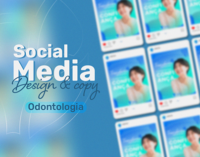Social Media - Design & copy (Odontologia)