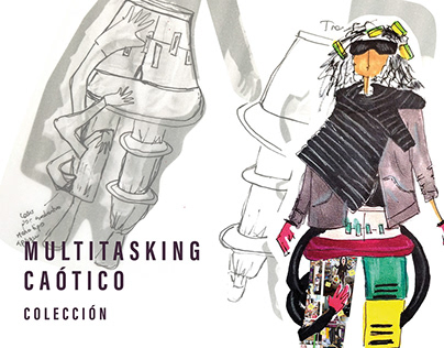 Multitasking Caótico: Diseño de colección