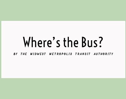 Where's The Bus? Transit App Case Study