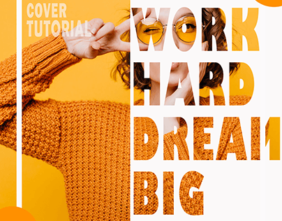 Work Hard Dream Big - Poster Design
