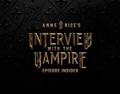 AMC+ : Interview With The Vampire - Season 1 - Insider