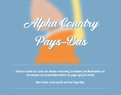 Alpha Country, Pays-Bas