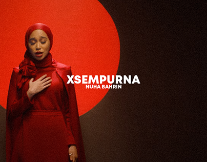 XSEMPURNA - NUHA BAHRIN | Music Video