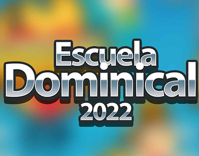 Escuela Dominical 2022