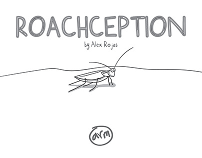 Roachception