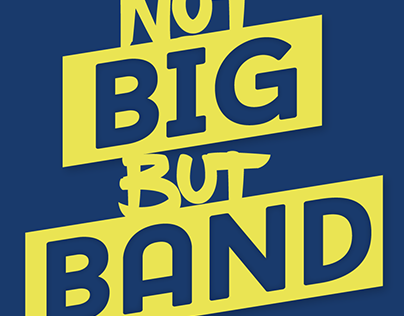 Not Big But Band