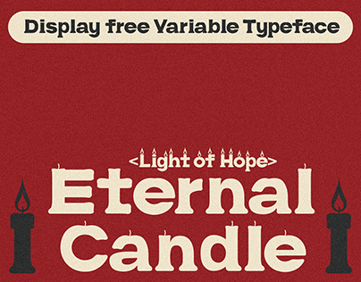 FREE FONT [Eternal Candle : Light of hope] Typeface