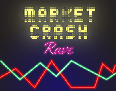 Market Crash Rave