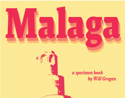 Type Specimen - Malaga