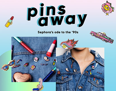 Sephora's Pins Away
