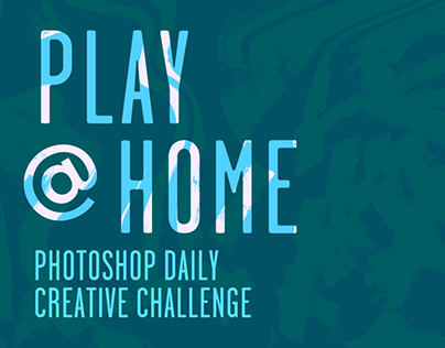 PLAY @ HOME Daily Creative Challenge April 2020