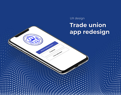 Trade Union App redesign