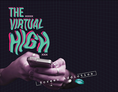 The Virtual High: A VR solution for screen addiction