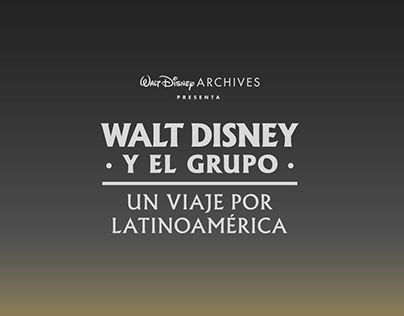 Walt Disney y el grupo - EXHIBICIÓN FOTOGRÁFICA