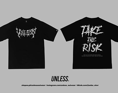 T-Shirt Design for Unless Outwear