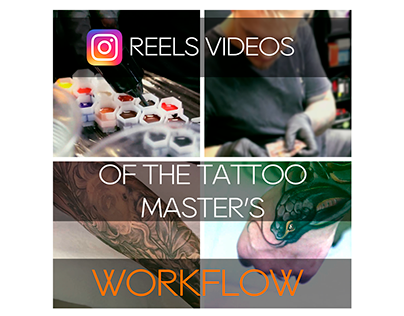 Reels Videos Of The Tattoo Master's Workflow