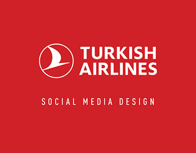 Turkish Airlines Social Media Design