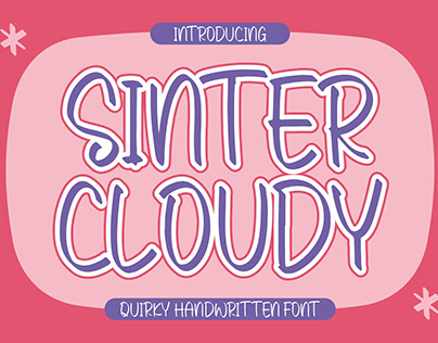 SINTER CLOUDY - Quirky Handwritten Font