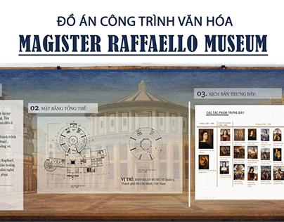 MAGISTER RAFFAELLO MUSEUM - PROJECT DESIGN
