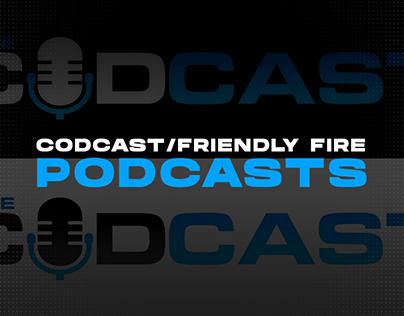The CODCast & Friendly Fire Podcast