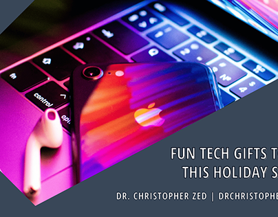 Fun Tech Gifts to Give This Holiday Season