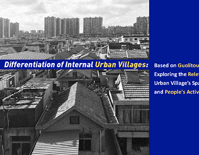 Differentiation of Internal Urban Villages