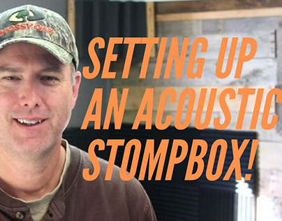 Acoustic Stompbox Setup Tutorial