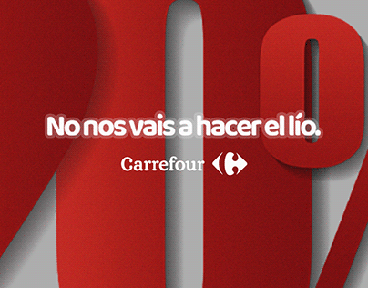 Carrefour - No nos vais a hacer el lío