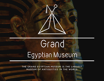 The Grand Egyptian Museum(المتحف المصري الكبير)