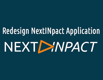 Redesign Next INpact application