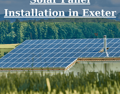 Expert Solar Panel Installation in Exeter