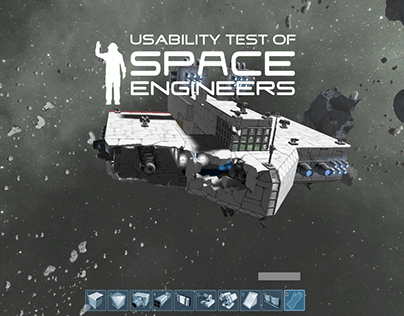 Space Engineers (PC)-Usability Research