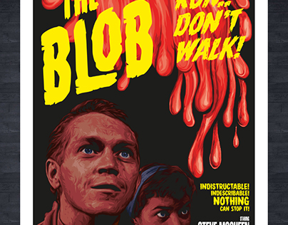 The Blob (fictional movie poster) ft. Steve Mcqueen
