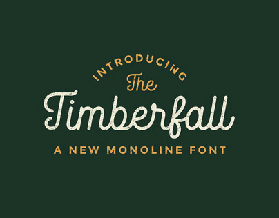 Timberfall - Monoscript Font