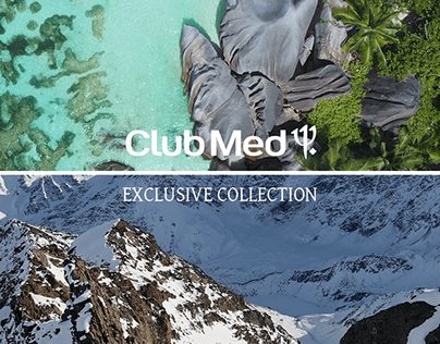 CLUB MED - Exclusive Collection