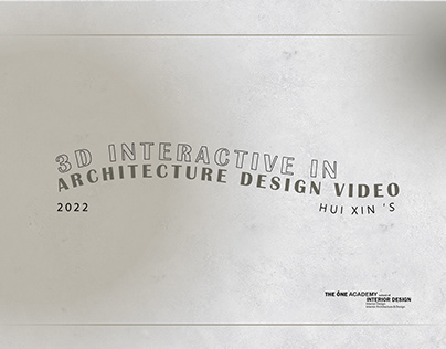 3D INTERACTIVE IN ARCHITECTURE DESIGN VIDEO